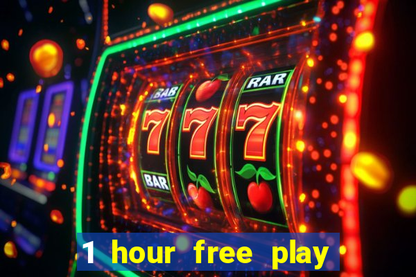 1 hour free play no deposit casino