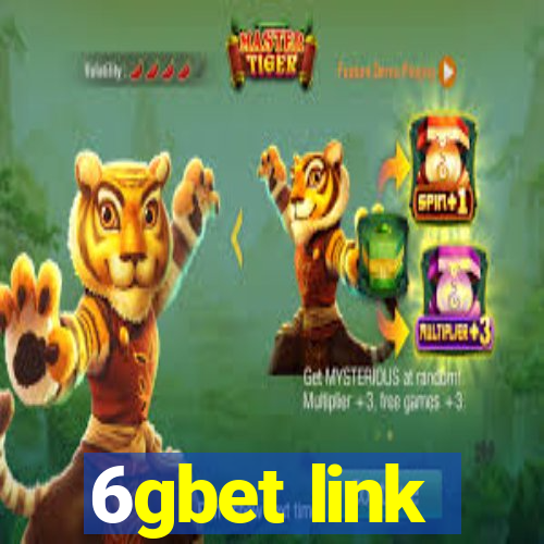 6gbet link