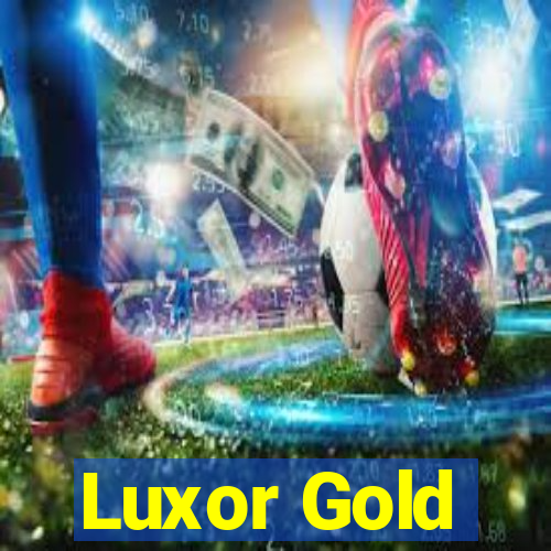 Luxor Gold