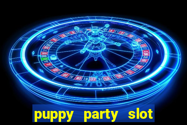 puppy party slot free play