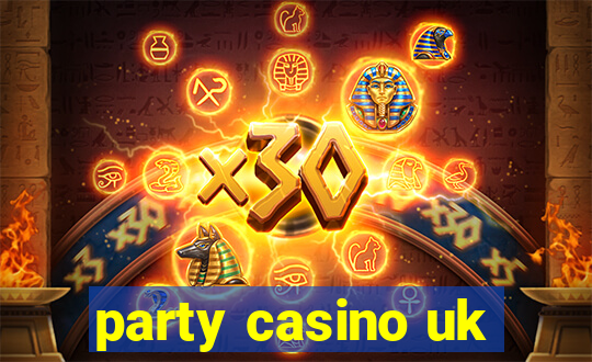 party casino uk