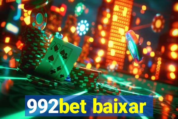 992bet baixar