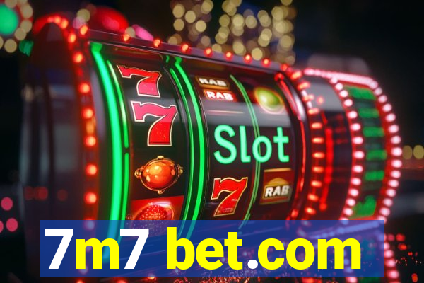 7m7 bet.com