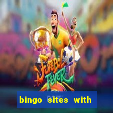 bingo sites with free money no deposit