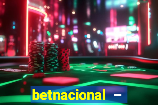 betnacional – jogos ao vivo