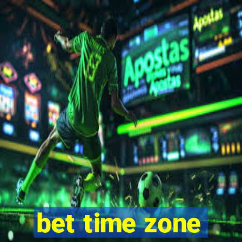 bet time zone