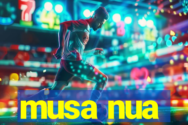 musa nua