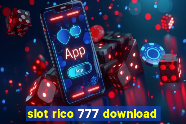 slot rico 777 download