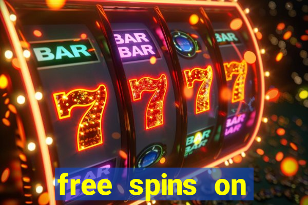 free spins on registration no deposit