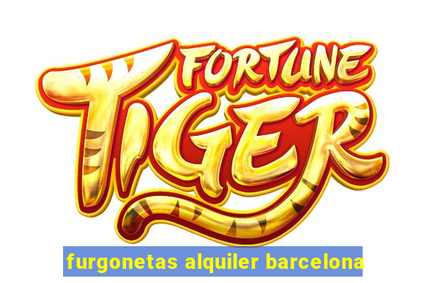 furgonetas alquiler barcelona