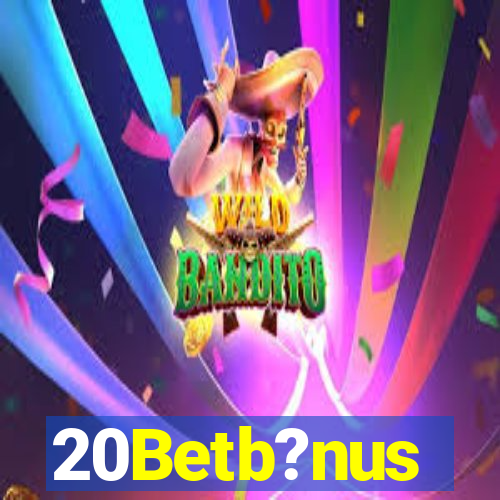 20Betb?nus