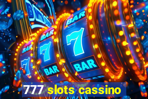 777 slots cassino