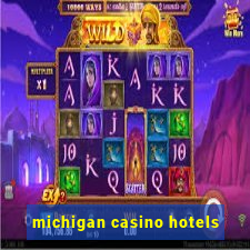 michigan casino hotels