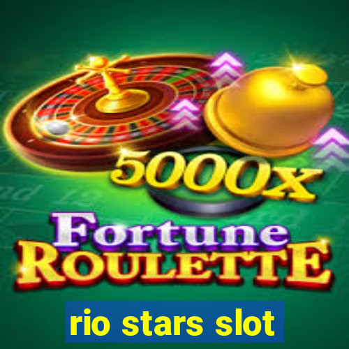 rio stars slot