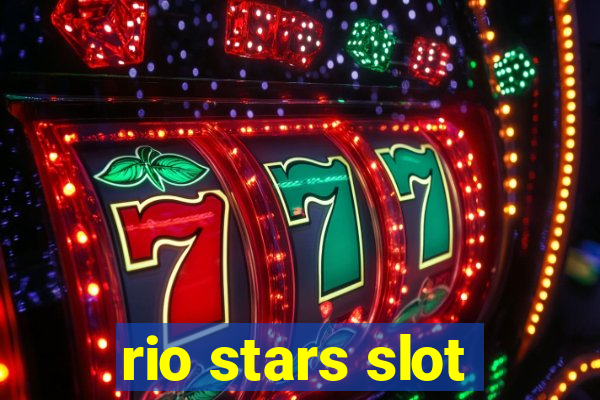 rio stars slot