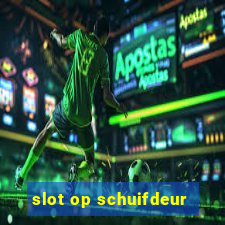 slot op schuifdeur