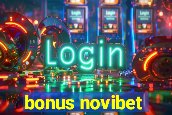 bonus novibet