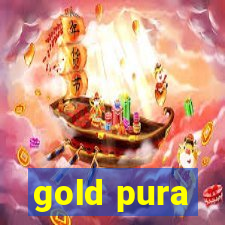 gold pura