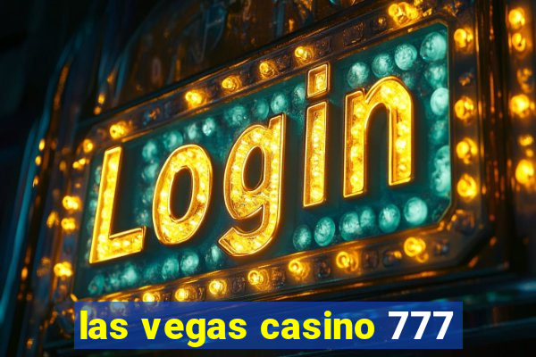 las vegas casino 777