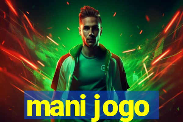 mani jogo