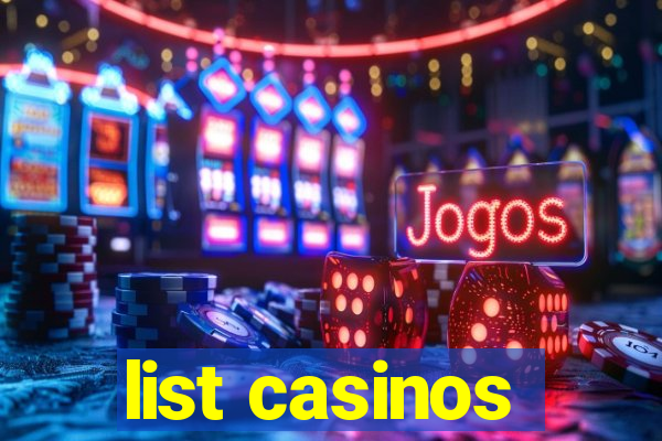 list casinos