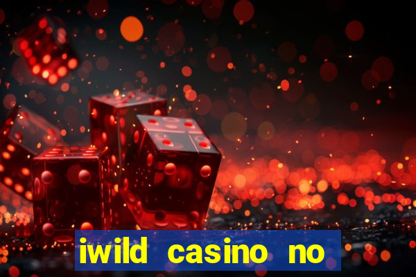 iwild casino no deposit bonus