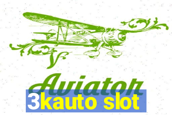 3kauto slot