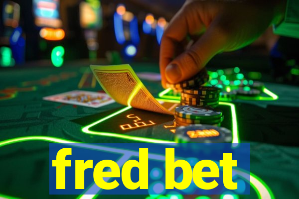 fred bet