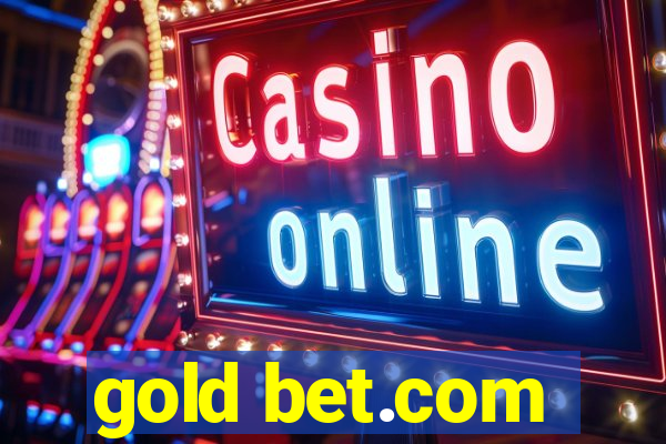 gold bet.com