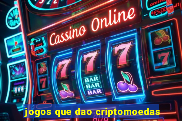 jogos que dao criptomoedas