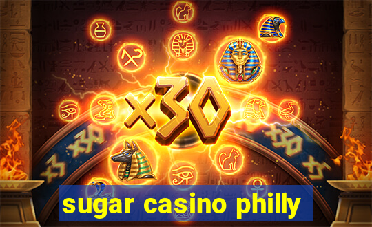 sugar casino philly