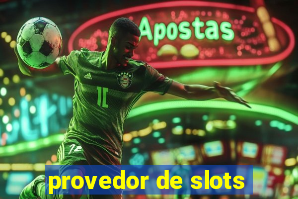 provedor de slots