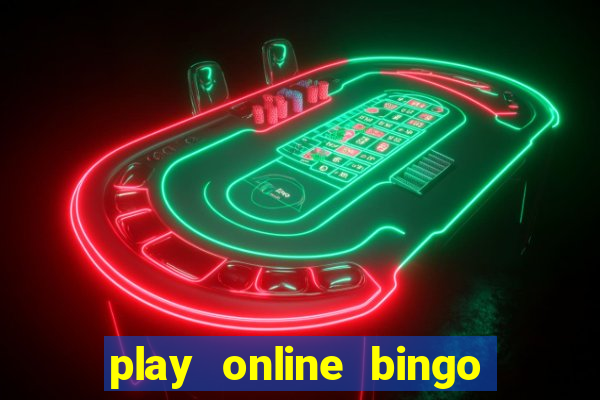 play online bingo with friends