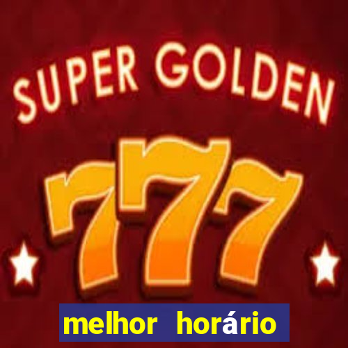 melhor horário para jogar piggy gold