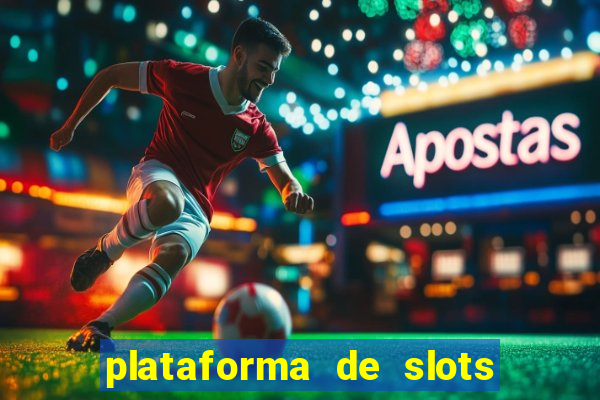 plataforma de slots deposito minimo 1 real