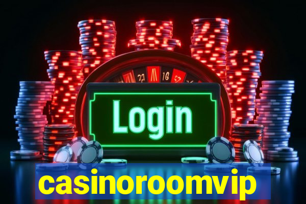 casinoroomvip