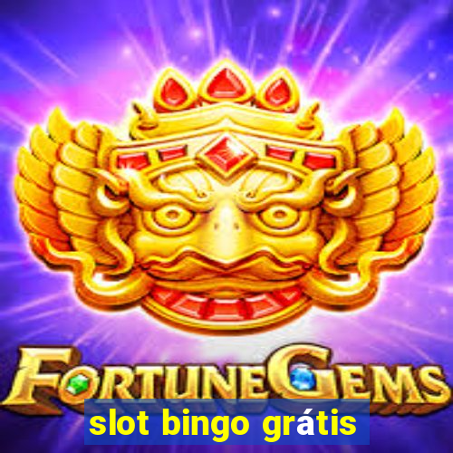 slot bingo grátis