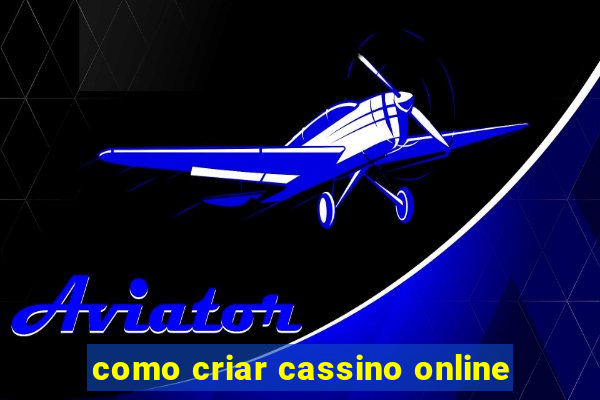 como criar cassino online