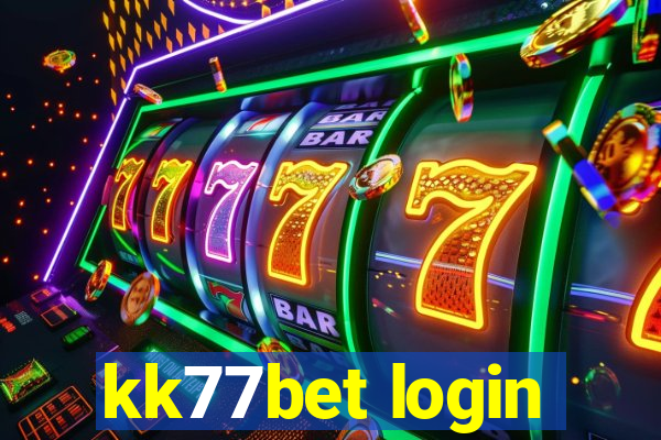 kk77bet login