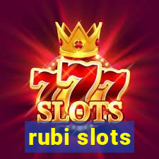 rubi slots