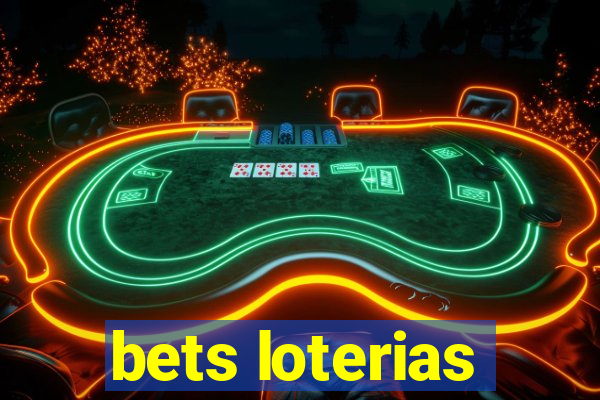 bets loterias