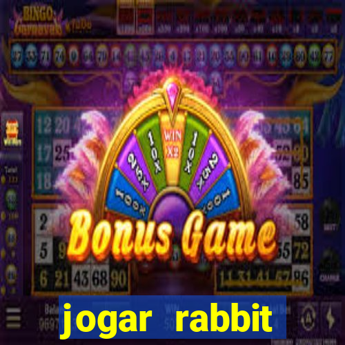 jogar rabbit 