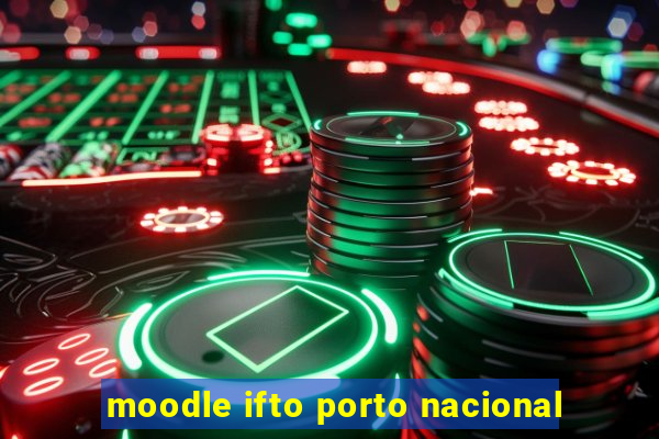 moodle ifto porto nacional