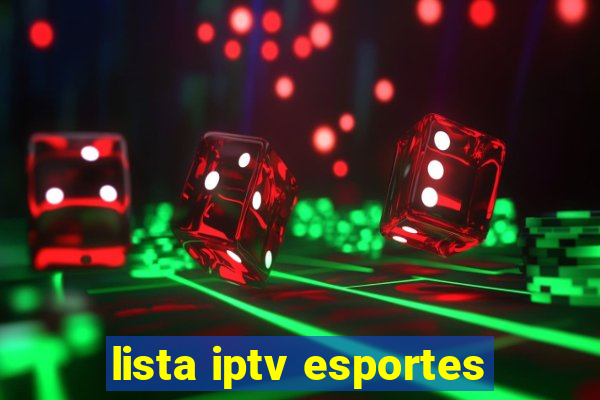 lista iptv esportes