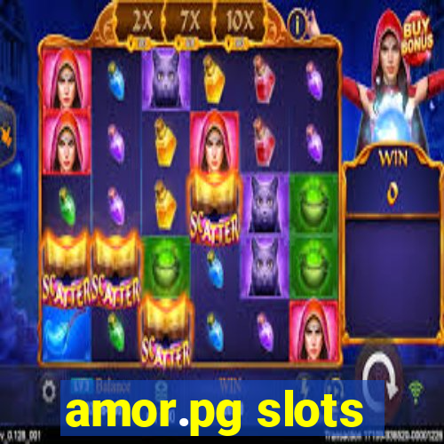 amor.pg slots