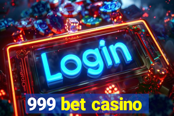 999 bet casino