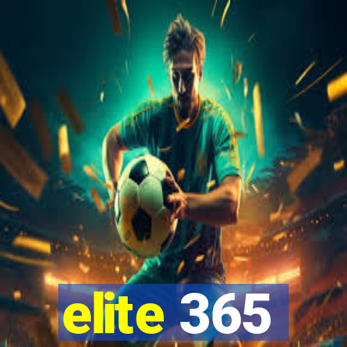 elite 365