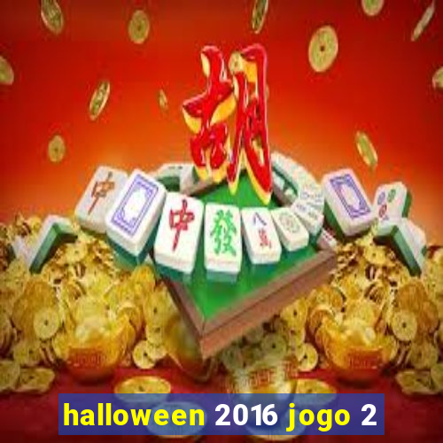 halloween 2016 jogo 2