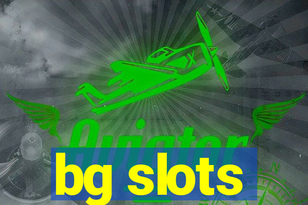 bg slots