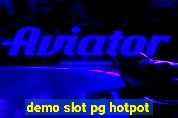 demo slot pg hotpot